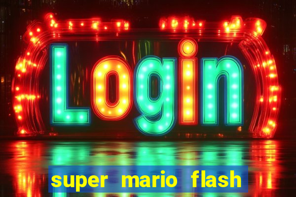 super mario flash click jogos